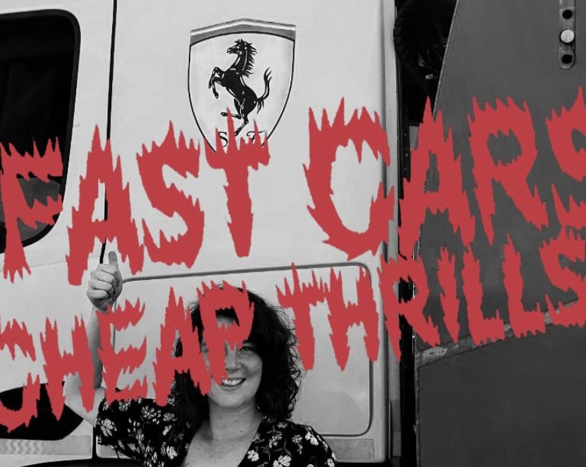 FAST CARS, CHEAP THRILLS