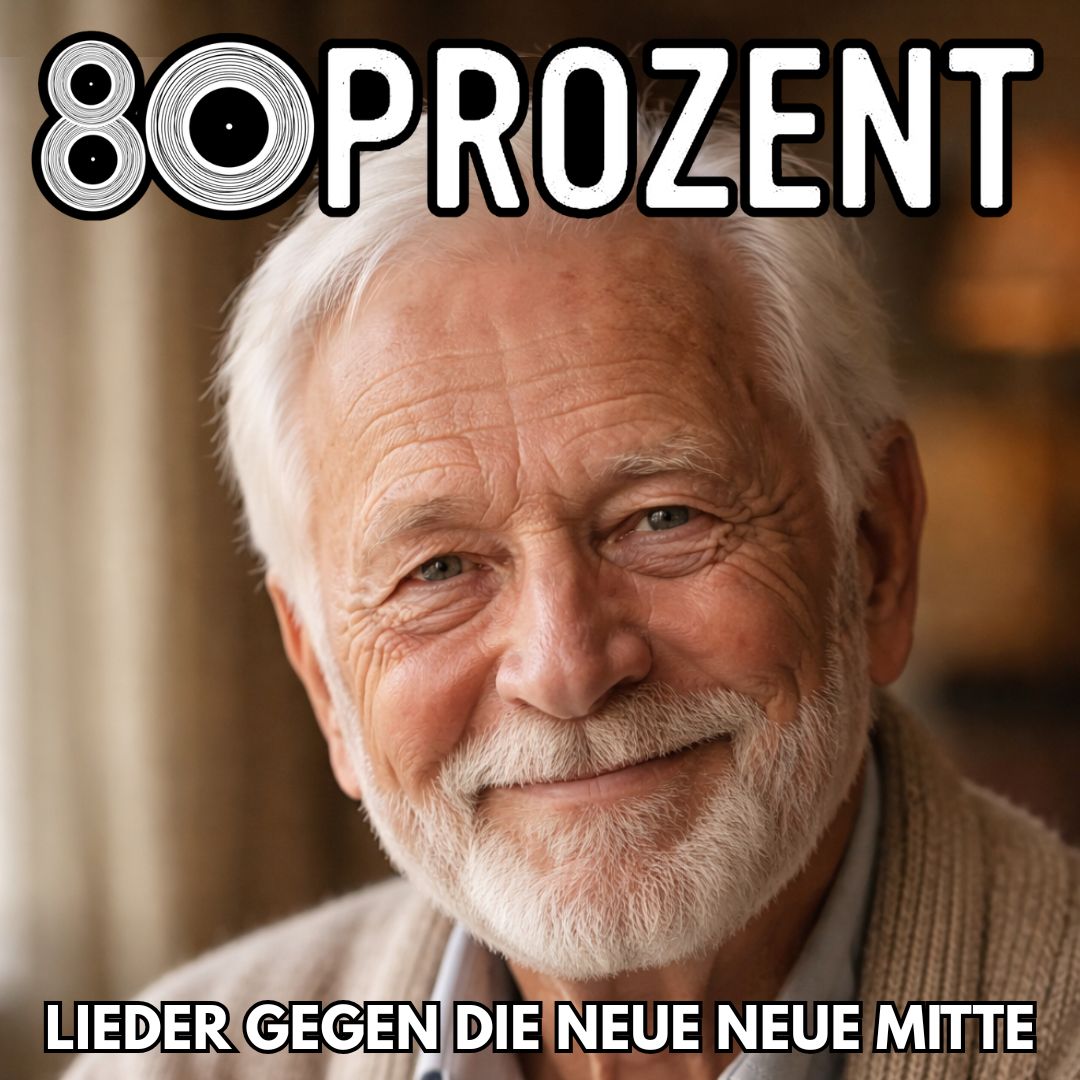 LIEDER GEGEN DIE NEUE NEUE MITTE